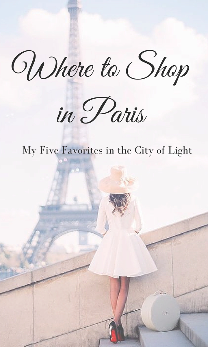Shopping in Paris – My Fave Five